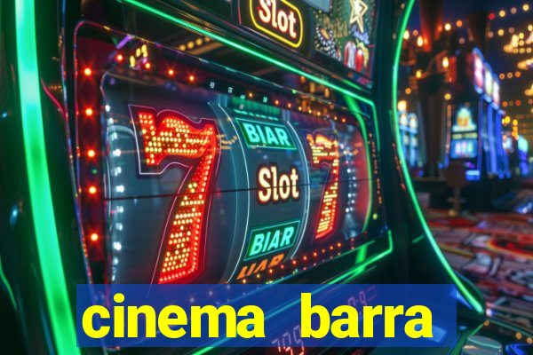 cinema barra shopping sul